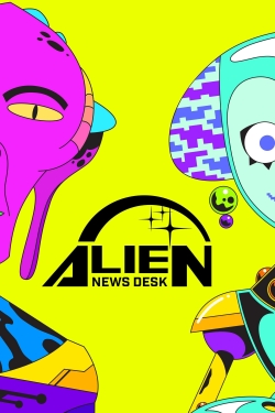 Alien News Desk-watch