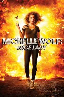 Michelle Wolf: Nice Lady-watch