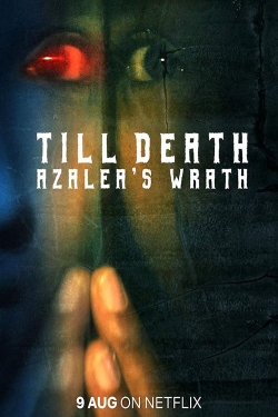 Till Death: Azalea’s Wrath-watch