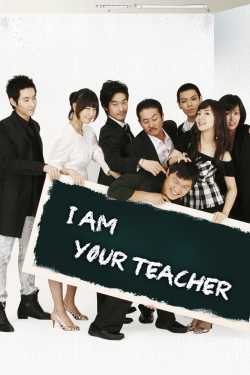 I am Your Teacher-watch