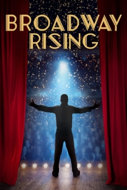 Broadway Rising-watch