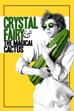 Crystal Fairy & the Magical Cactus-watch