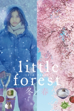 Little Forest: Winter/Spring-watch