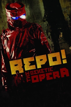 Repo! The Genetic Opera-watch