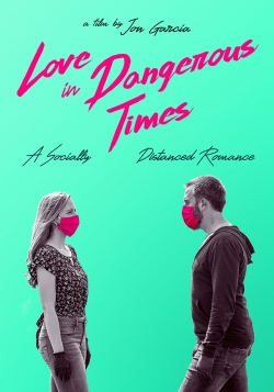 Love in Dangerous Times-watch