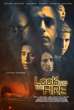Look Into the Fire-watch