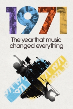1971: The Year That Music Changed Everything-watch