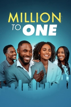 Million to One-watch