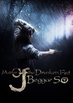 Master of the Drunken Fist: Beggar So-watch