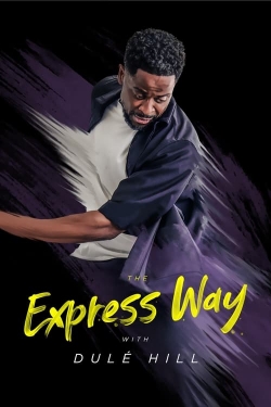 The Express Way with Dulé Hill-watch