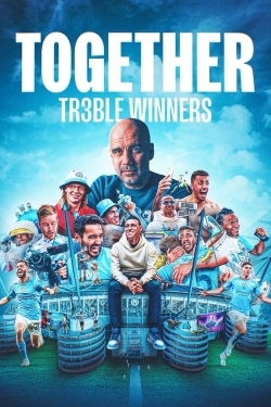 Together: Treble Winners-watch