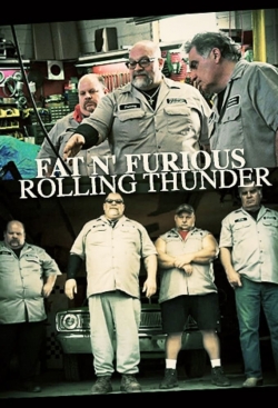 Fat n' Furious: Rolling Thunder-watch