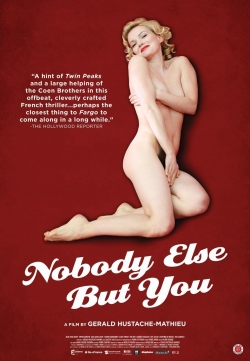Nobody Else But You-watch