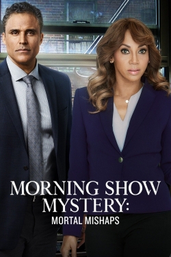 Morning Show Mystery: Mortal Mishaps-watch