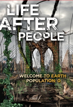 Life After People: The Series-watch