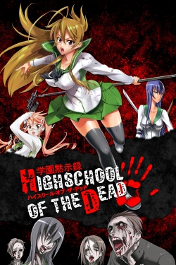 Highschool of the Dead-watch