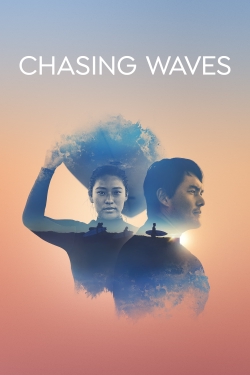 Chasing Waves-watch