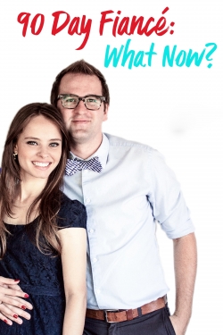 90 Day Fiancé: What Now?-watch