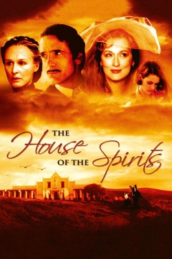 The House of the Spirits-watch