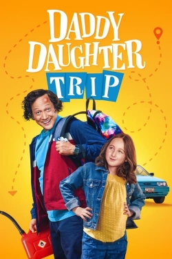 Daddy Daughter Trip-watch