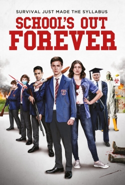 School's Out Forever-watch