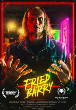 Fried Barry-watch