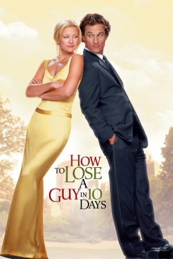 How to Lose a Guy in 10 Days-watch