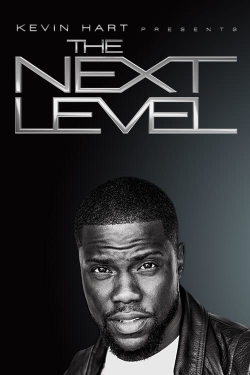 Kevin Hart Presents: The Next Level-watch