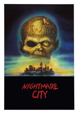 Nightmare City-watch