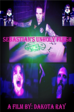 Sebastian’s Unholy Flesh-watch
