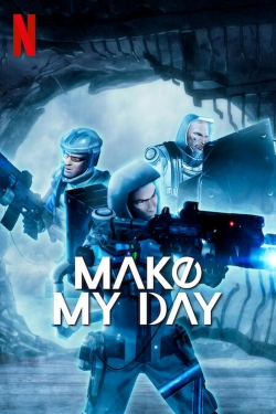 MAKE MY DAY-watch