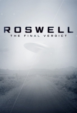 Roswell: The Final Verdict-watch