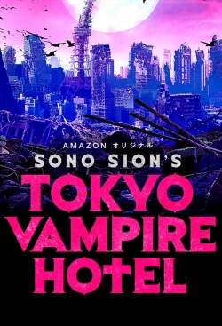 Tokyo Vampire Hotel-watch
