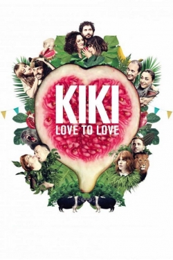 Kiki, Love to Love-watch