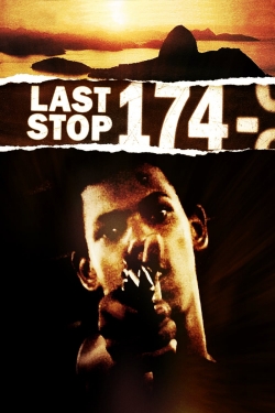 Last Stop 174-watch