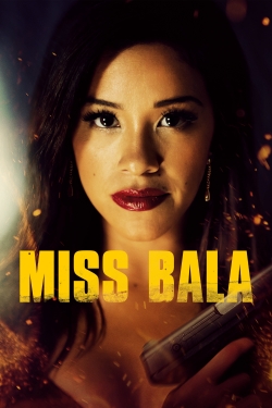 Miss Bala-watch