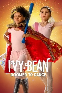 Ivy + Bean: Doomed to Dance-watch