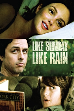 Like Sunday, Like Rain-watch