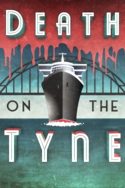 Death on the Tyne-watch
