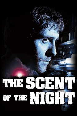 The Scent of the Night-watch