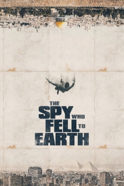 The Spy Who Fell to Earth-watch