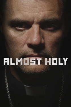 Almost Holy-watch