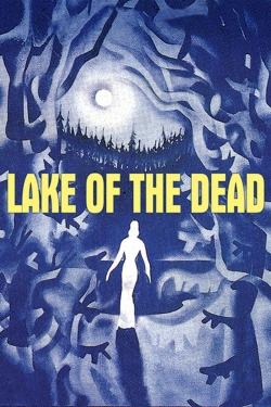Lake of the Dead-watch
