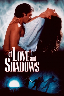 Of Love and Shadows-watch