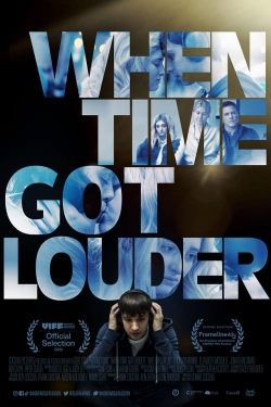 When Time Got Louder-watch