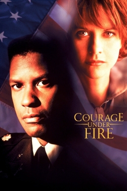 Courage Under Fire-watch