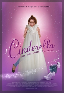Cinderella: The Enchanted Beginning-watch