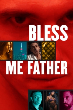 Bless Me Father-watch