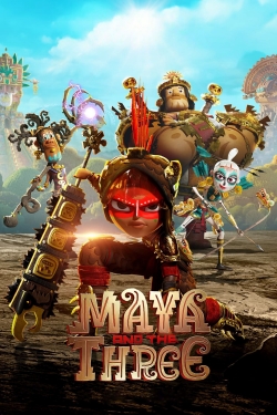 Maya and the Three-watch