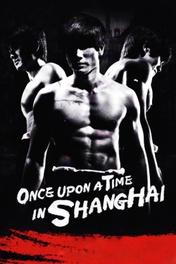 Once Upon a Time in Shanghai-watch
